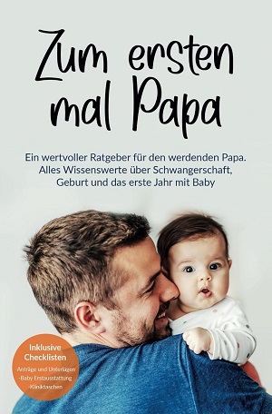 Buchtipp: Zum ersten mal Papa